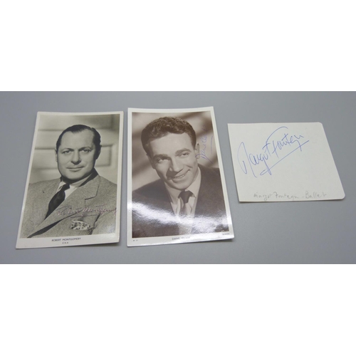 807 - Two autographed postcards, Robert Montgomery and Dane Clark, and a Margot Fonteyn autograph