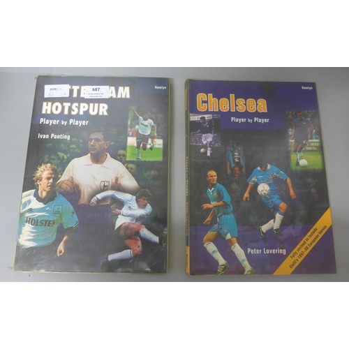 687 - Football:- two Player by Player books relating to Chelsea F.C. and Tottenham Hotspur, containing sig... 