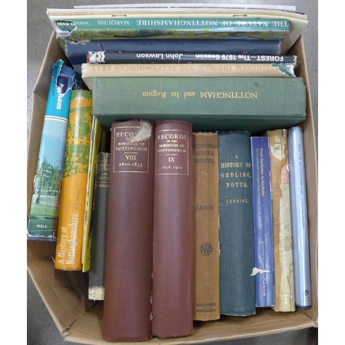 1016 - A box of books on Nottingham and Nottinghamshire, including a History of Gedling, Records of the Bor... 