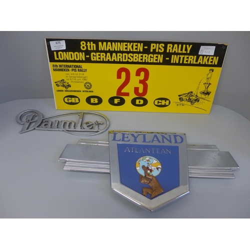 675 - A Daimler car badge, a Leyland Atlantean vehicle badge and a rally plate, 8th Manneken-Pis Rally, Lo... 