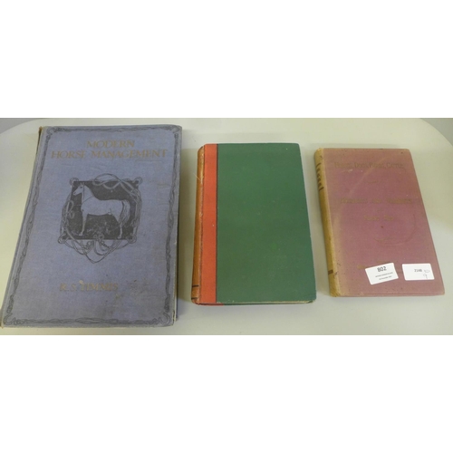 802 - Two books on Horse Management and a book on Horses, dogs, birds and cattle