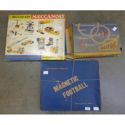 651 - A Meccano Engineering set, No.5, a magnetic football game and a L'avion Looping aeroplane toy