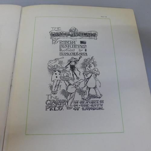 670 - Two volumes, The Dolly Ballads by Robert Blatchford, illustrated by Frank Chesworth, printed by The ... 