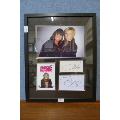 602 - A framed autograph display, French & Saunders, with Universal Autograph Club certificate of authenti... 