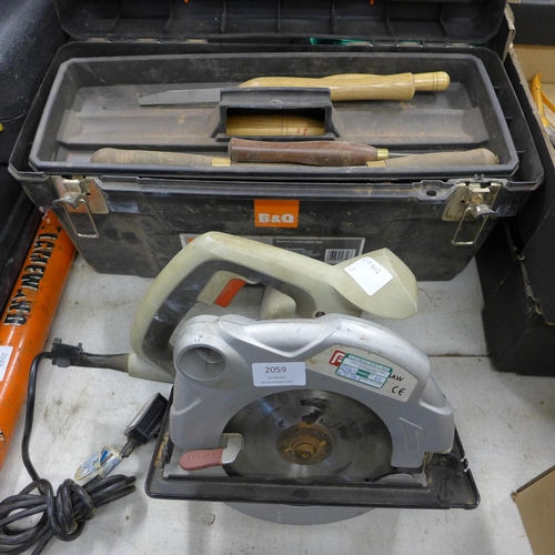 2059 - Pro Performance circular saw and a tool box of wood chisels