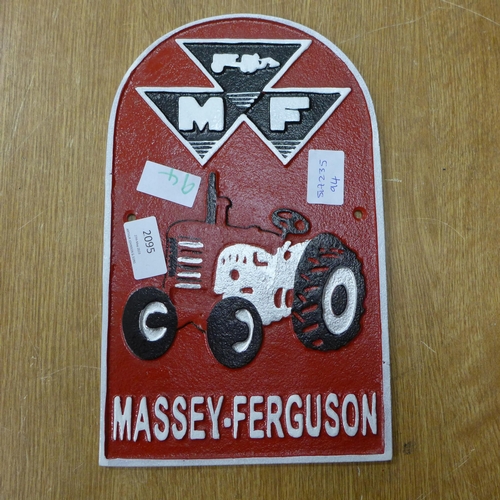 2095 - Massey Ferguson plaque * this lot is subject to VAT