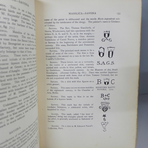 759 - Two volumes - Marks and Monograms on Pottery and Porcelain - Chaffers, and Staffordshire Pots and Po... 