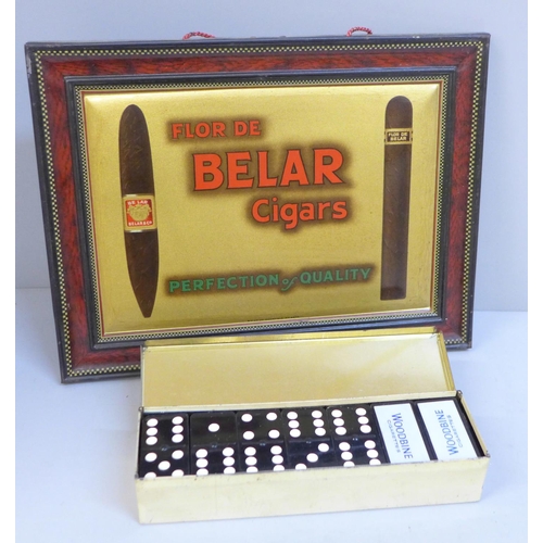 638 - A set of Woodbines Cigarettes advertising dominoes in tin and a tin-plate Flor De Belar Cigars adver... 