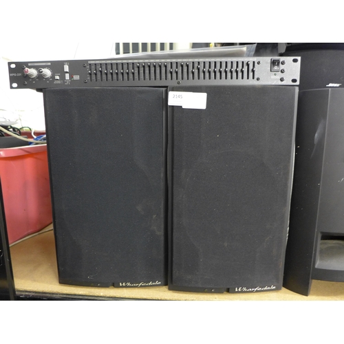 2145 - A Wharfedale stereo including two speakers and a Pro WPG series professional graphic equaliser