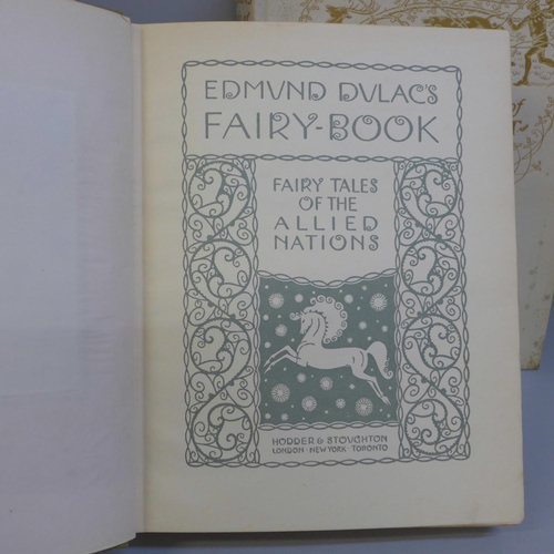 654 - Two volumes, Edmund Dulac's Fairy Book, Fairy Tales of the Allied Nations, with sixteen tipped-in il... 