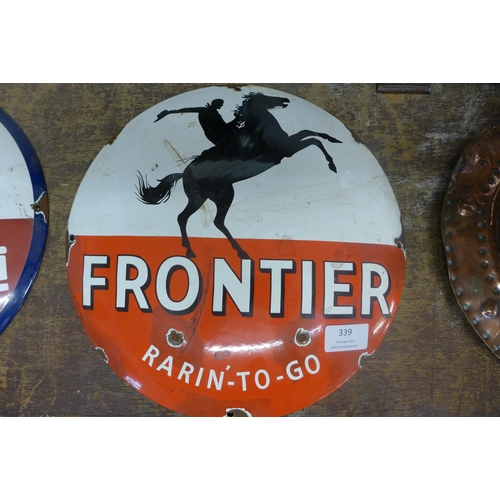 339 - A circular enamelled Frontier sign