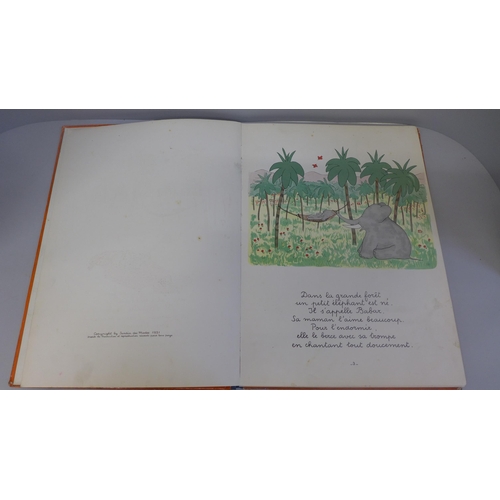 648 - One volume; Histoire de Babar, le petit elephant, Jean de Brunhoff, 1931, first edition, with dedica... 