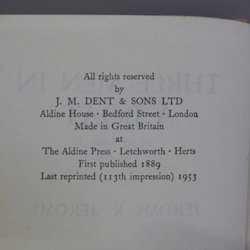 652 - Jerome K Jerome, The Idle Thoughts of an Idle Fellow and Three Men in a Boat, both with dustcovers