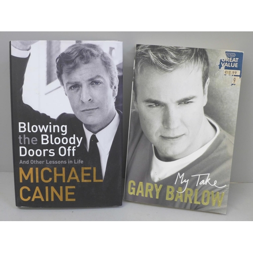 747 - Two signed books, Michael Caine and Gary Barlow