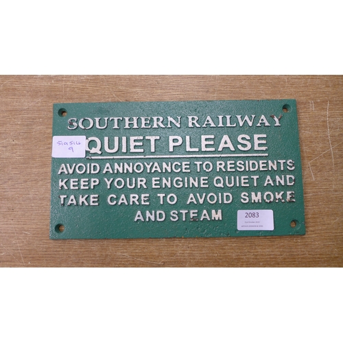 2083 - A Southern Railway 'Quiet Please' sign