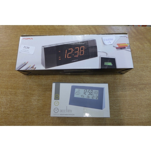 2139 - An iToma Inteliset clock radio plus an Acctim weather station/alarm clock - both ex-demo