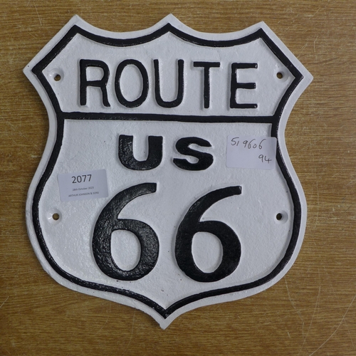 2077 - A Route 66 plaque * this lot is subject to VAT