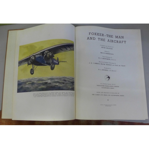 771 - Three aircraft related books; The Focke-Wulf 190, A Famous German Fighter, signed, Fokker - The Man ... 