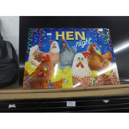 2148 - A Hen Night tin plate sign * this lot is subject to VAT