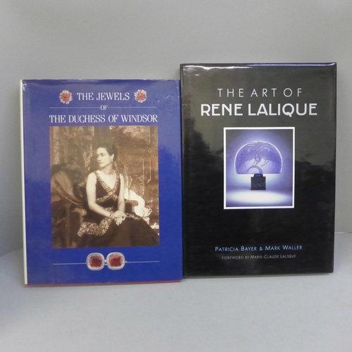 736 - Two volumes, The Art of Rene Lalique, Bayer & Waller and The Jewels of The Duchess of Windsor