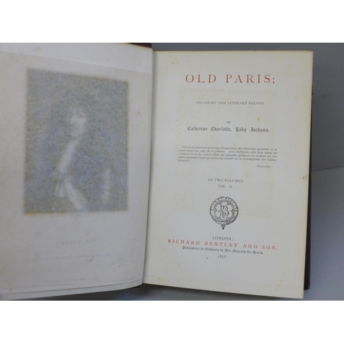 623 - Old Paris, It's Court and Literary Salons in two volumes, 1878