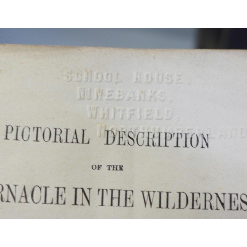 677 - Tabernacle In The Wilderness by John Dilworth, Sunday School Union 1859 pamphlet and The Life of Chr... 