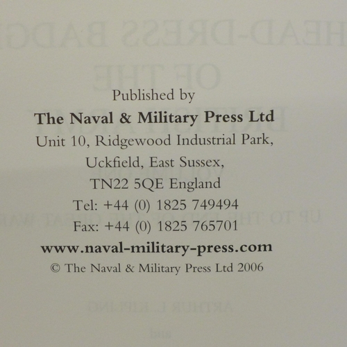 766 - Two military collectors books, Head-dress Badges of The British Army, vol 1 and 2