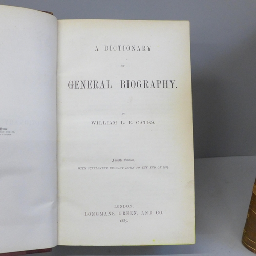 704 - Two books; Dictionary of General Biography by Cates and Pharmaceutical Journal volume VIII 1877-8, t... 