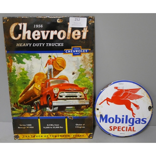 252 - Two enameled advertising signs, Mobil and Chevrolet