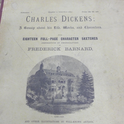 795 - Charles Dickens, A Gossip about his Life, Works and Characters, six volumes