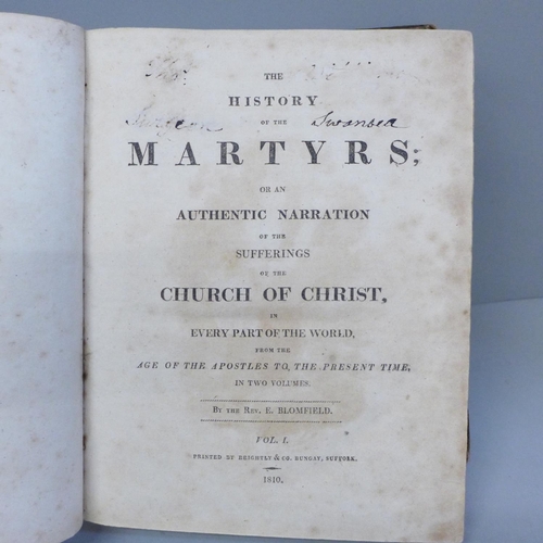 681 - Mixed antiquarian and later books including History of the Martyrs, volume 1, 1810, and Sixty Years ... 