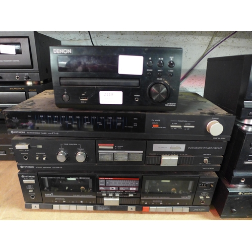 2119 - Stereo equipment including a Denon RCD-M39DAB CD receiver, a Hitachi FT-12 AM/FM stereo tuner, a Hit... 