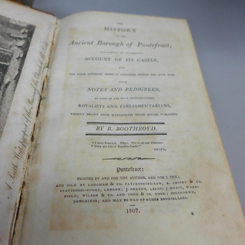 731 - Three volumes; History of Pontefract, B. Boothroyd 1807, with five plates, ¼ brown calf, Historia Ri... 