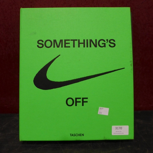 3170 - Virgil Abloh Nike Icons 'Somethings Off' Coffee Table Book   (326-240) This lot is subject to vat