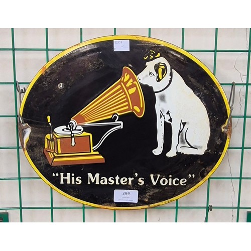 399 - A His Master's Voice enamelled sign