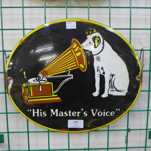 399 - A His Master's Voice enamelled sign