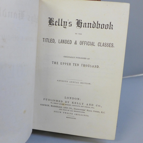 651 - A Kellys Handbook of Titled, Landed and Official Classes, 1881