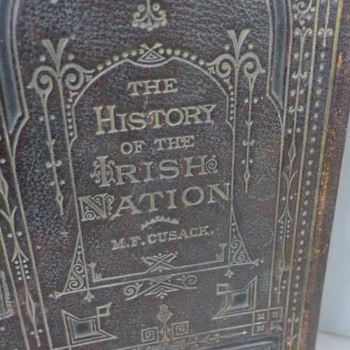 794 - One volume, The History of The Irish Nation, by M. F. Cusack