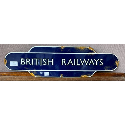 332 - A British Railways enamelled metal sign