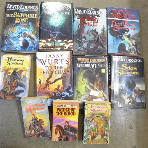 769 - A collection of books by Terry Brooks, David Eddings, Brian Daley, Raymond E Feist