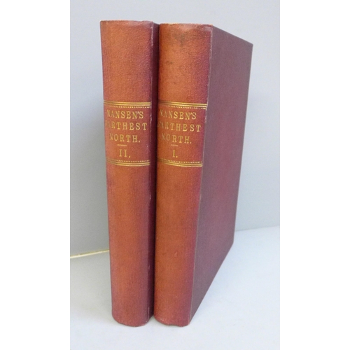 732 - Two volumes, Nansen's Farthest North, a record of voyage of exploration of the ship FRAM, 1893-96, p... 