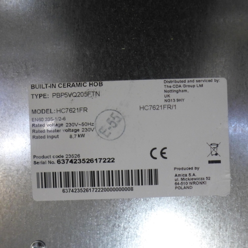 4029 - CDA 5 Zone Ceramic Hob - model no. -HC7621FR, Original RRP £300 inc Vat (463-113) *This lot is subje... 