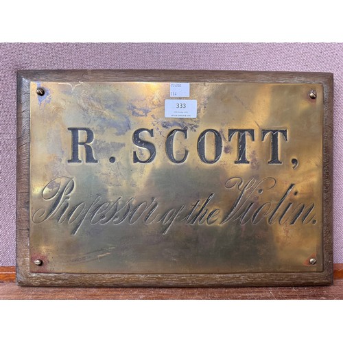 333 - An R. Scott Professor of the Violin oak mounted brass plaque