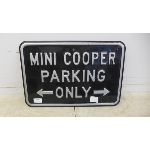 5079 - A 'Mini Cooper parking only' metal wall plaque