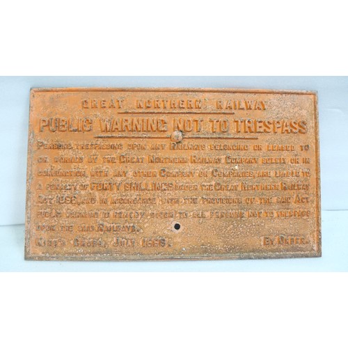 9037 - A Great Northern Railway #cast iron trespass sign. GREAT NORTHERN RAILWAY. PUBLIC WARNING NOT TO TRE... 