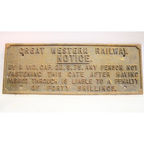 9040 - A cast iron GWR Great Western Railway notice sign detailing a forty shilling penalty to those not sh... 