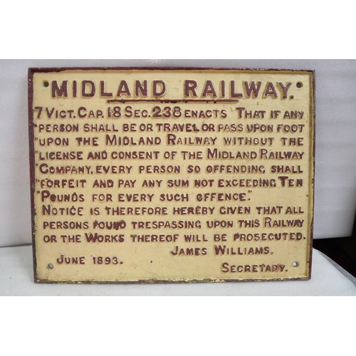 9045 - A Midland Railway cast iron trespass sign. Dated June 1893. Measures 51 x 68cm HxW. To be sold with ... 