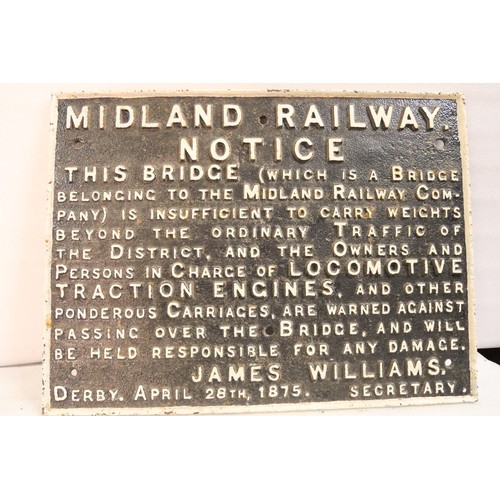 9047 - A cast iron Midland Railway notice taken from a bridge and informing those in charge of  locomotive ... 