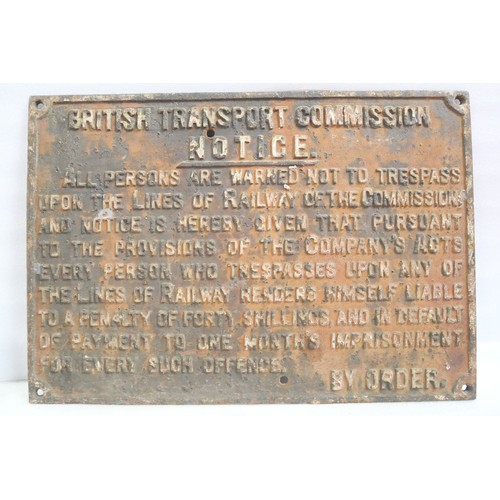 9051 - A British Transport Commission cast iron notice sign informing of trespass penalties. Measures 51 x ... 