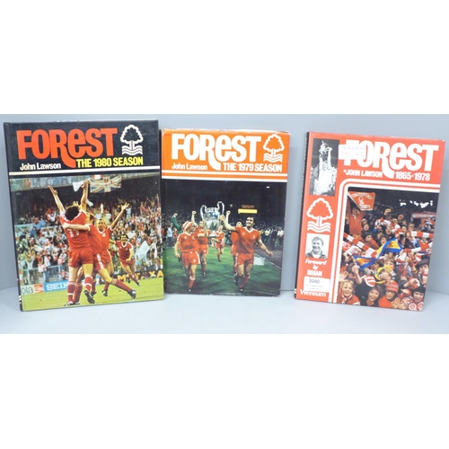 2040 - Three Nottingham Forest books by John Lawson, 1865-1978 signed by John McGovern, Garry Birtles, Larr... 